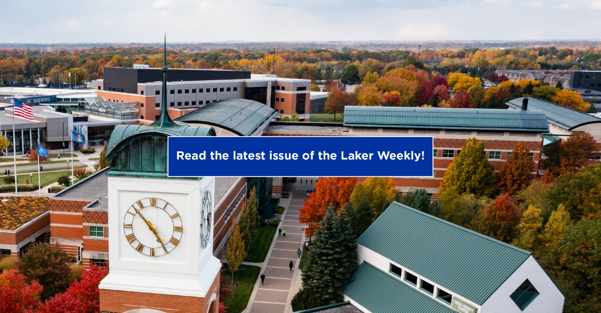 Autumn photo of the Cook Carillon Tower and text that reads "Read the latest issue of the Laker Weekly!"